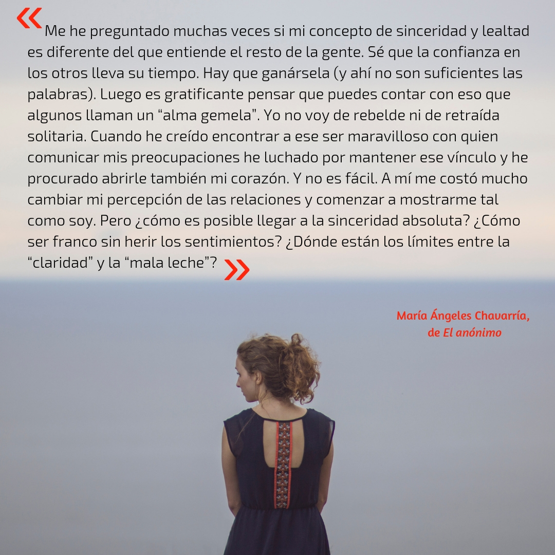Sinceridad y lealtad maria-angeles-chavarria