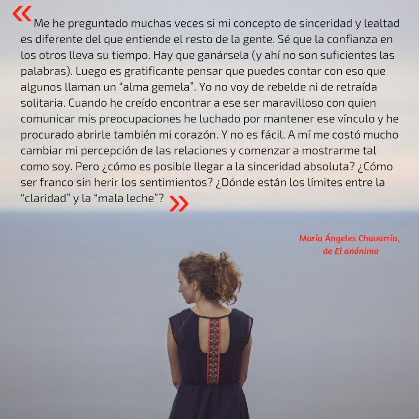 Sinceridad y lealtad maria-angeles-chavarria
